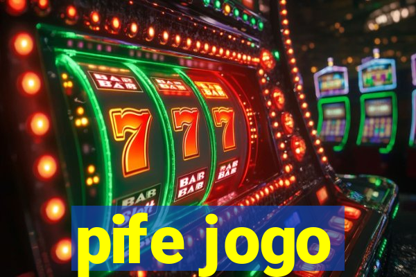 pife jogo